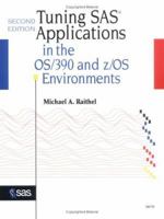 Tuning SAS Applications in the OS/390 and Z/OS Environments 159047337X Book Cover