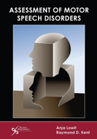 Assessment of Motor Speech Disorders 1597563676 Book Cover