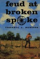 Feud at Broken Spoke 080349260X Book Cover