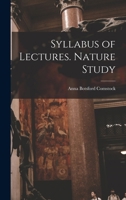Syllabus of Lectures. Nature Study 1017446695 Book Cover