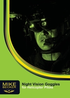 Night Vision Goggles for Helicopter Pilots 1876770015 Book Cover