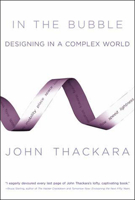 In the Bubble: Designing in a Complex World 0262701154 Book Cover