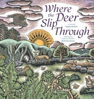 Where the Deer Slip Through 1665918276 Book Cover