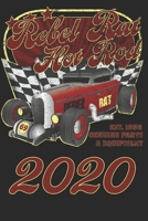 Pocket Calendar "Rebel Rat Hot Rod": Taschenkalender, calendrier de poche, calendario de bolsillo, calendario tascabile for 2020 1652621989 Book Cover