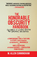 The Honorable Obscurity Handbook: Solidarity  Sound Advice for Writers and Artists 098930230X Book Cover