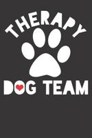 Notebook: College Ruled 6x9 120 Pages Dog Therapy Team Love Heart 1082223387 Book Cover