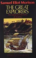 The Great Explorers: The European Discovery of America