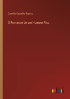 O Romance de um Homem Rico 3368004921 Book Cover