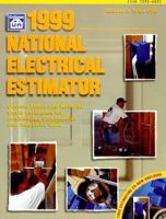 1999 National Electrical Estimator: Current Labor and Material Costs Estimates for Residential, Commercial and Industrial Work (with CD-ROM) 1572180617 Book Cover