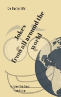 Jokes from all around the world: More than 300 jokes and funny stories B08JVLC3YG Book Cover