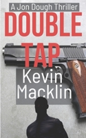 Jon Dough: Double Tap: All Gas/The Forgotten 1676680748 Book Cover