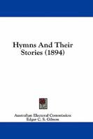 Hymns and Their Stories 0530963957 Book Cover