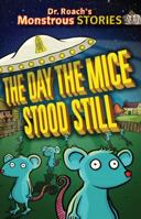 The Day the Mice Stood Still 0545425573 Book Cover