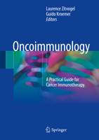 Oncoimmunology: A Practical Guide for Cancer Immunotherapy 331962430X Book Cover