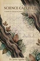 Science Catch-Up (Spanish Edition) B0GSVFPF2N Book Cover