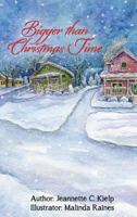 It's Christmas Time! 1545611696 Book Cover