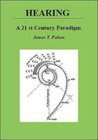 Hearing : A 21st Century Paradigm 1425160654 Book Cover
