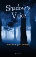 Shadow's Voice 9187751518 Book Cover