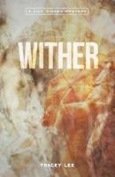 Wither (Lily O'Hara Mysteries) 1925821048 Book Cover