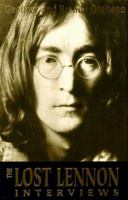 The Lost Lennon Interviews 1558506381 Book Cover