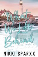 What We Left Behind: Discreet Cover B0FT3QQ8KN Book Cover