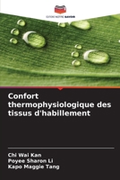 Confort thermophysiologique des tissus d'habillement 6630238990 Book Cover