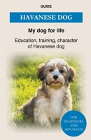 Havanese Dog B0B28FZXQT Book Cover