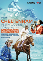 Racing Post Cheltenham Festival Guide 2023 1839501391 Book Cover