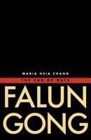 Falun Gong: The End of Days 0300196032 Book Cover