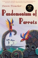 Pandemonium of Parrots 1913432556 Book Cover