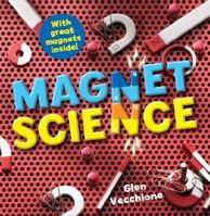 Magnet Science 0590516086 Book Cover