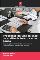 Progresso de uma missão de auditoria interna num banco (Portuguese Edition) 6208015340 Book Cover