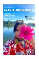 Exploring Around The Philippines: 80 Provinces, 175 Hotels, 387 Culinary Spots B0FCSGHD6L Book Cover