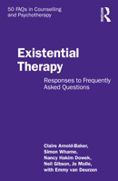 Existential Therapy: Responses to Frequently Asked Questions 1032409851 Book Cover