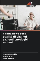 Valutazione della qualità di vita nei pazienti oncologici anziani 6205285576 Book Cover