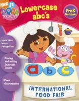 Lowercase ABC (Dora the Explorer) 1586109901 Book Cover