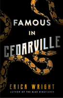 Famous in Cedarville 1947993720 Book Cover
