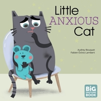 Little Anxious Cat 1683648374 Book Cover