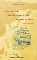 Les aventures du chevalier Mylio au pays de Siam (1685-1689) 2336291827 Book Cover