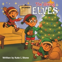 The Giving Elves 1834386195 Book Cover
