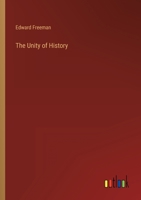 The Unity of History 3368148427 Book Cover