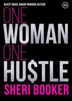 One Woman, One Hustle 0972777628 Book Cover