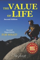 The Value of Life: A Second Opportunity, For What? B0DQTLYCQ3 Book Cover
