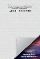 Leadership for the New Millennium 0648886913 Book Cover