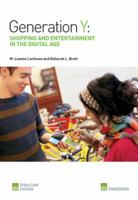 Generation Y: Shopping and Entertainment in the Digital Age 0874202795 Book Cover