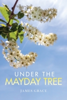 Under The Mayday Tree 1964035538 Book Cover