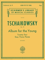 Album for the Young: Twenty-Four Pieces 0634069454 Book Cover
