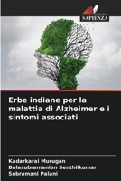 Erbe indiane per la malattia di Alzheimer e i sintomi associati (Italian Edition) 6208709601 Book Cover