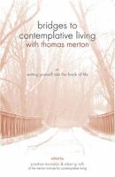 Writing Yourself into the Book of Life (Bridges to Contemplative Living) 1594710945 Book Cover