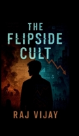 The Flipside Cult B0F9FWMYCS Book Cover